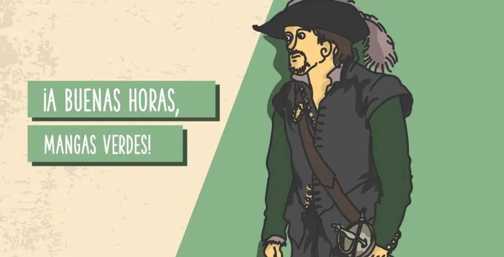 a buenas horas, mangas verdes.jpg